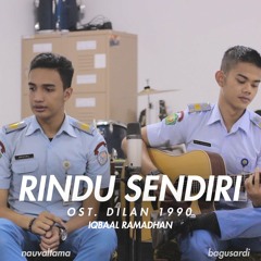 OST. DILAN 1990 - Rindu Sendiri (Cover) ft. Bagus Ardi
