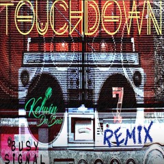 Kerwin Du Bois ft. Busy Signal - Touchdown Remix