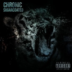 Chronic - Sugarcoated [Prod. Π!ΠΣΤΨ-ΤΗΓΣΣ]