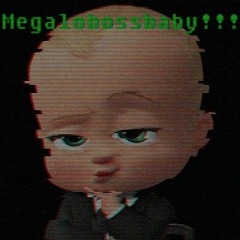 .:BOSSBABYLOVANIA [My Take]:.