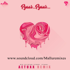 Pyaar Pyaar - Rex Vijayan [ Aetuxx Remix ] Malayalam remix | Malayalam songs