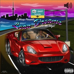 G Wuap - Lean Dreams (ft Mr Tokyo)