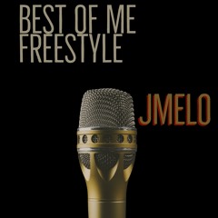 Jmelo- Best Of Me Freestyle