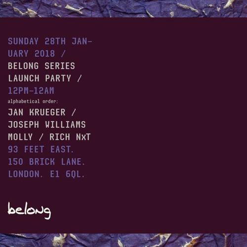 Warm-up (Part) Recorded At Belong Launch Party 28/01/18 @ 93 Feet East