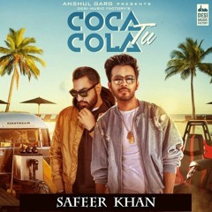 Coca Cola Tu - Tonny Kakkar - Cover By Safeer Khan
