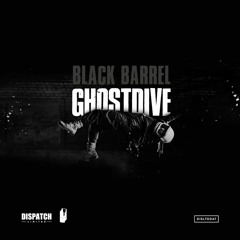 Black Barrel - Ghostdive