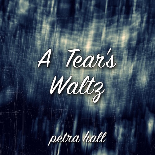 A Tear's Waltz