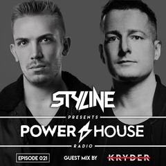 Styline - Power House Radio #21 (Kryder Guestmix)