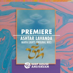 Premiere: Ashtar Lavanda - Marfa Lights (Original Mix) [Ultramajic]