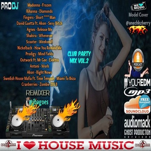 Stream CLUB PARTY MIX VOL.2 by JBagoes Listen online for free on
