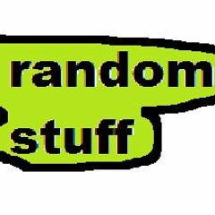 Just a bunch of random stuff :)