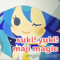 Suki! Yuki! Maji Magic
