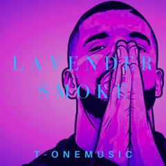 Lavender Smoke - Prod. by T-onemusic (Drake - God's Plan remix)