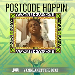 Postcode Hoppin Yxng Bane Type  2018 Uk Bashment Instrumental