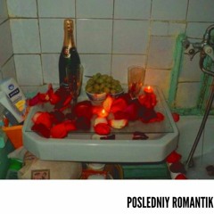 POSLEDNIY ROMANTIK