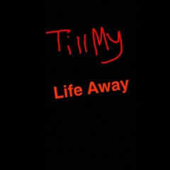 Till My Life Away (Chopstick R3Mix)