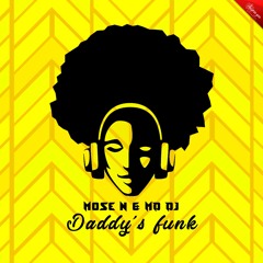 Mose N & MD Dj - Daddy's Funk (Original Mix) [Snippet]