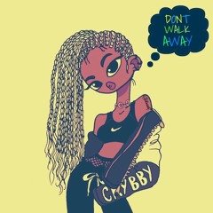 DON'T WALK AWAY  | SoFloJook |
