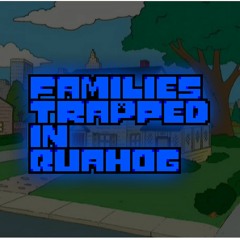 [Families Trapped in Quahog] Old-Fashioned Values