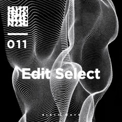 Black Wave 011 - Edit Select