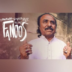 Takht Hazar  by Zohaib Kazi & Riaz Qadri FANOOS  VOL 1 Patari