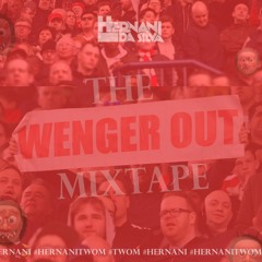 Hernâni da Silva-The Wenger Out (Mixtape)
