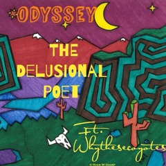 Odyssey Ft. Whythesecoyotes