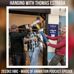 2G33ks1mic - Magic of Animation With Thomas Estrada