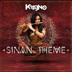 Krajno - Sinan Theme (Original Mix)