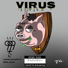 "Virus" Prod by BenzRowm(Video Link In Description)