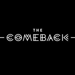 The Come Back(preview)