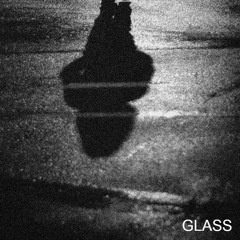 GLASS