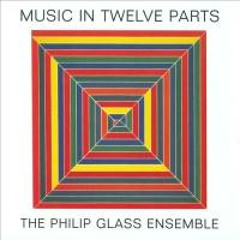 Glass: Music in Twelve Parts - Part 1
