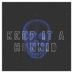KeepItAHunnid