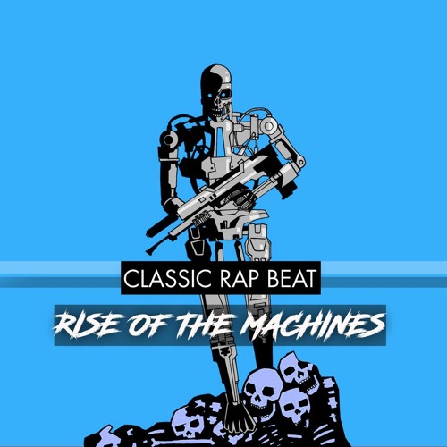 RISE OF THE MACHINES