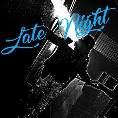 Late Night