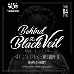Nemesis - Behind The Black Veil #038 Guest Mix (Vision-D)