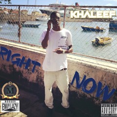 KHALEEF - Right Now