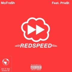 REDSPEED (Feat. Prie$t)