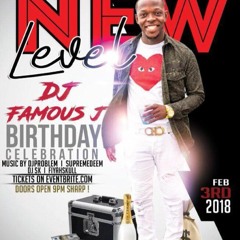 C-LIVE "GEAR 3" X DJ LIQUEE LIVE AUDIO AT NEW LEVEL @FAMOUS_JAYY BIRTHDAY BASH 2/3/2018