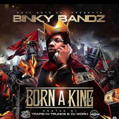 Binky Bandz Born a King