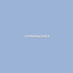 reminiscence