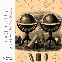 Book Club: on C.P. Snow's The Two Cultures