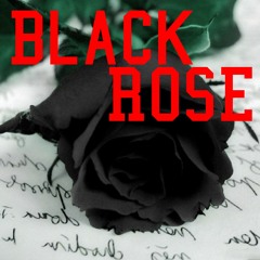 Black Rose (BEAT)
