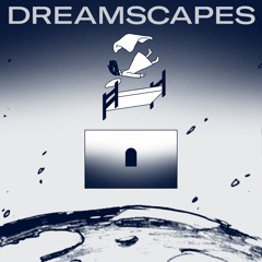 dreamscapes [full album]