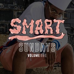 Chef Geech SMART Sundays Volume 1
