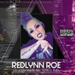 6. Redlynn Roe - Vibe W Me