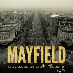 Mayfield (Prod. By WillL)