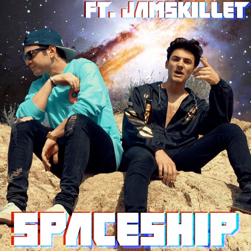Spaceship (feat. Jamskillet)