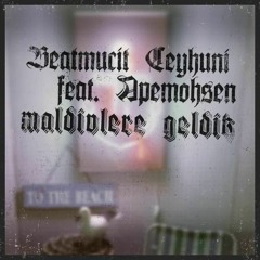 Beatmucit Ceyhuni - Maldiv (Konuk Şair Abilmuhsin Özsönmez)